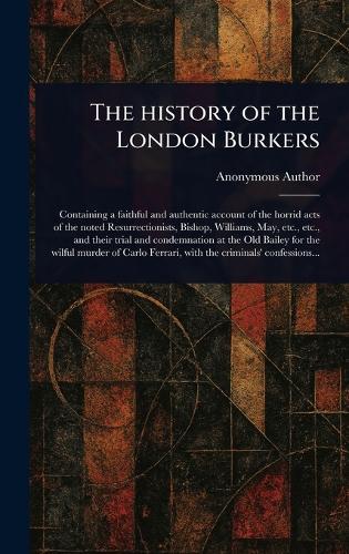 The History of the London Burkers