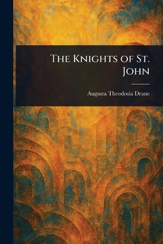 The Knights of St. John