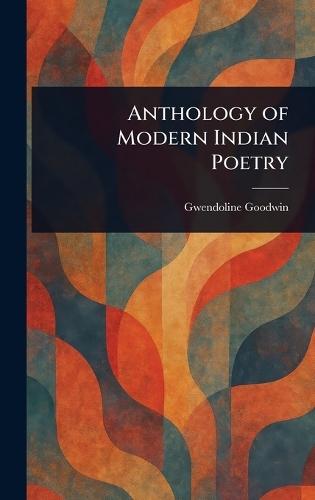 Anthology of Modern Indian Poetry