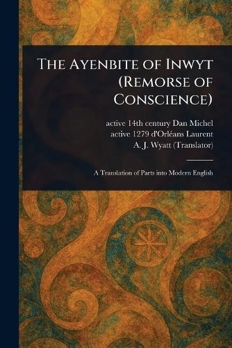 The Ayenbite of Inwyt (Remorse of Conscience)