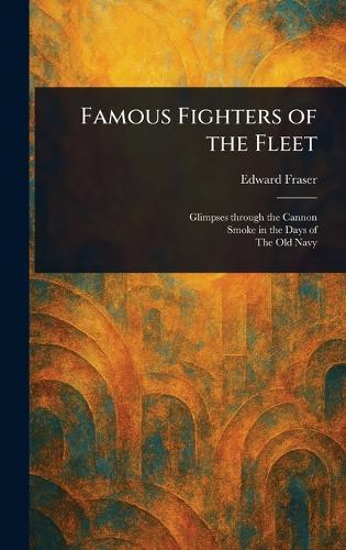 Famous Fighters of the Fleet