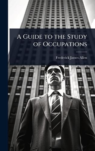 A Guide to the Study of Occupations