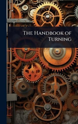 The Handbook of Turning