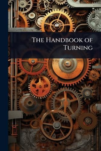 The Handbook of Turning