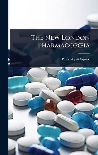 The New London PharmacopÅ""ia