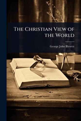 The Christian View of the World
