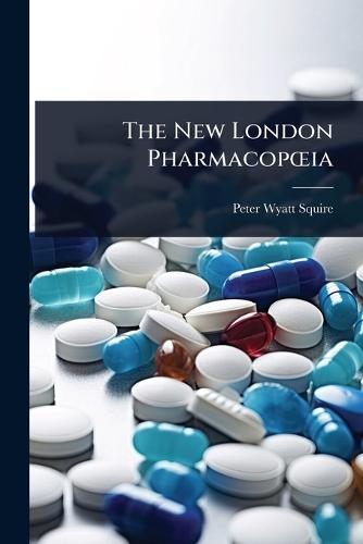 The New London PharmacopÅ""ia