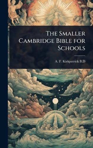 The Smaller Cambridge Bible for Schools