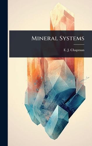 Mineral Systems