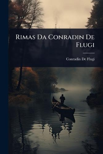 Rimas Da Conradin De Flugi