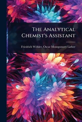 The Analytical Chemist's Assistant
