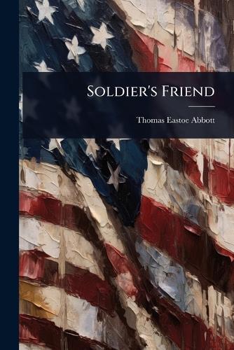 Soldier's Friend