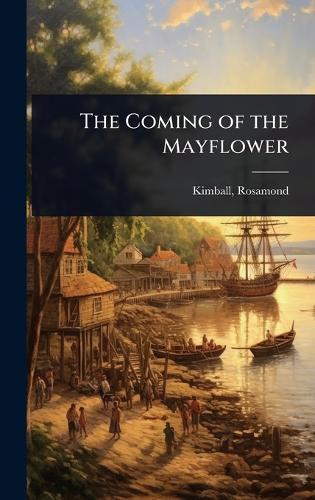 The Coming of the Mayflower