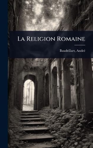 La Religion Romaine