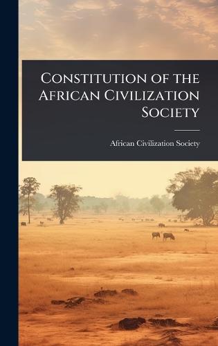 Constitution of the African Civilization Society