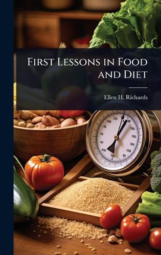 First Lessons in Food and Diet