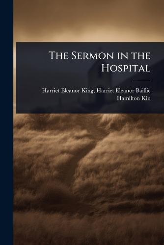 The Sermon in the Hospital