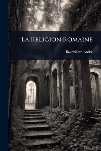 La Religion Romaine