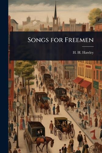 Songs for Freemen