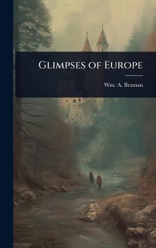 Glimpses of Europe