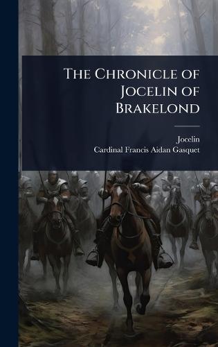 The Chronicle of Jocelin of Brakelond