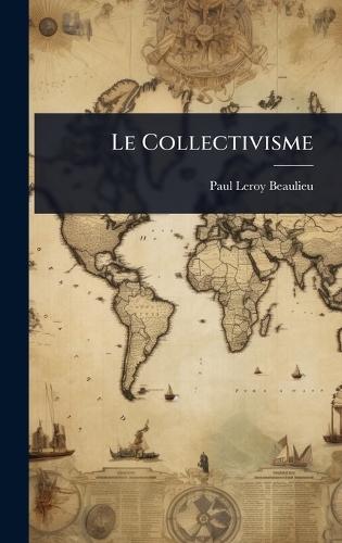 Le Collectivisme