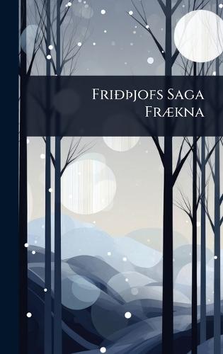 FriÃ°Ã3/4jofs Saga FrÃ]kna