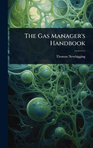 The Gas Manager's Handbook