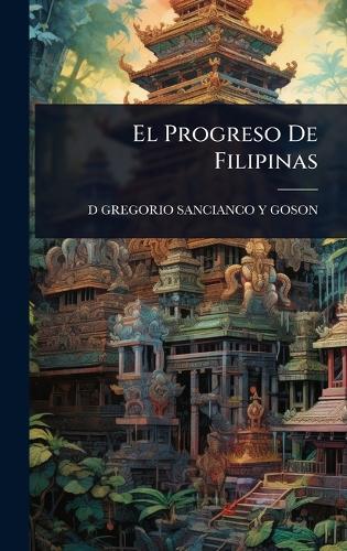 El Progreso De Filipinas