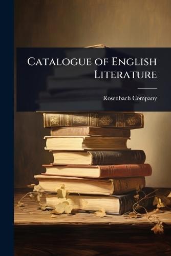 Catalogue of English Literature