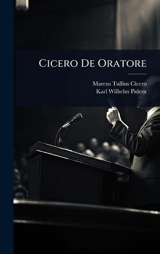 Cicero De Oratore