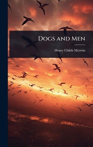Dogs and Men
