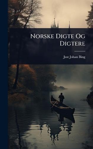 Norske Digte Og Digtere