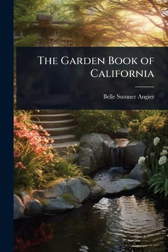The Garden Book of California
