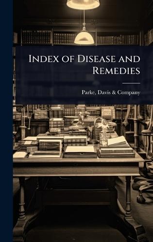 Index of Disease and Remedies