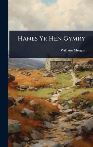 Hanes Yr Hen Gymry
