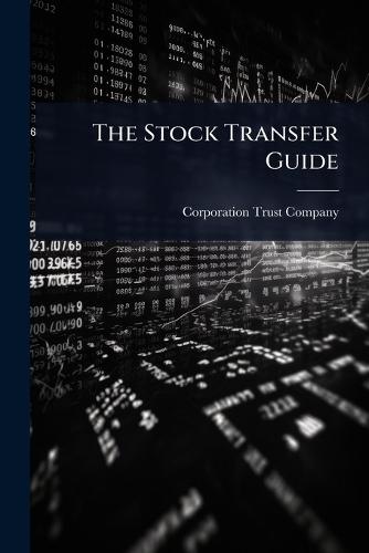The Stock Transfer Guide