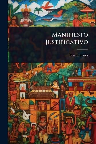 Manifiesto Justificativo