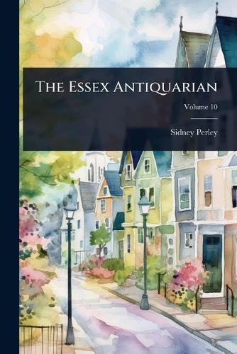 The Essex Antiquarian