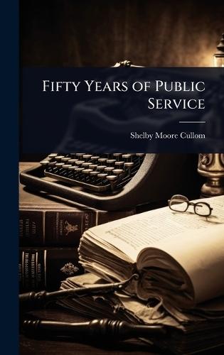 Fifty Years of Public Service
