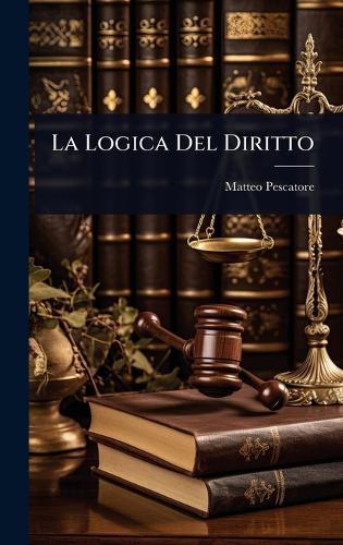 La Logica Del Diritto