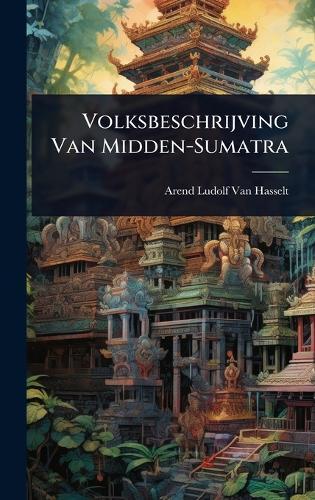 Volksbeschrijving Van Midden-Sumatra