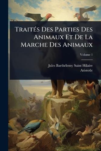 TraitÃ(c)s Des Parties Des Animaux Et De La Marche Des Animaux