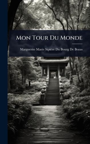Mon Tour Du Monde