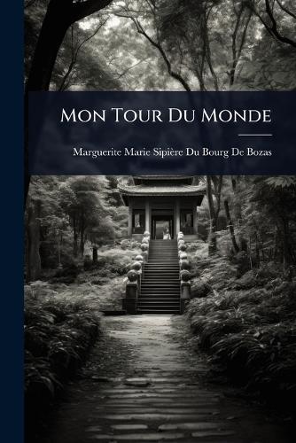 Mon Tour Du Monde