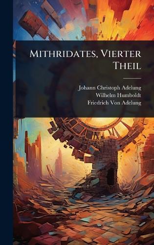 Mithridates, Vierter Theil