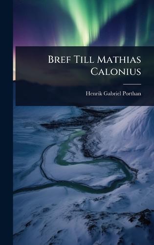 Bref Till Mathias Calonius