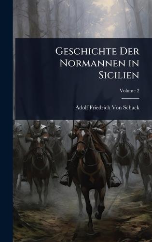 Geschichte Der Normannen in Sicilien