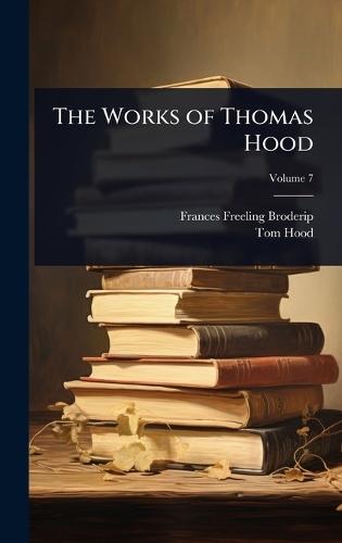 The Works of Thomas Hood