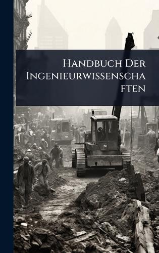 Handbuch Der Ingenieurwissenschaften